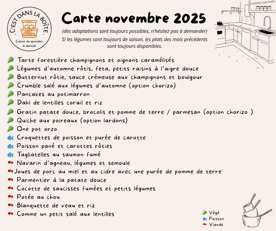 Exemples de plats que je peux venir cuisiner chez vous, dans votre cuisine. Près de Vitré et Chateaubourg
Je propose une vraie alternative aux plateaux repas !